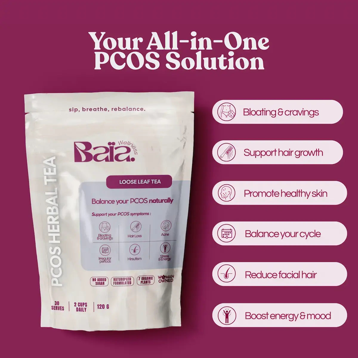Baia Wellness PCOS Herbal Tea - Natural loose leaf infusion to balance hormones, reduce bloating and cravings, support hair growth, promote healthy skin, and regulate menstrual cycle. 60g pouch for 30 servings, 2 cups daily.
