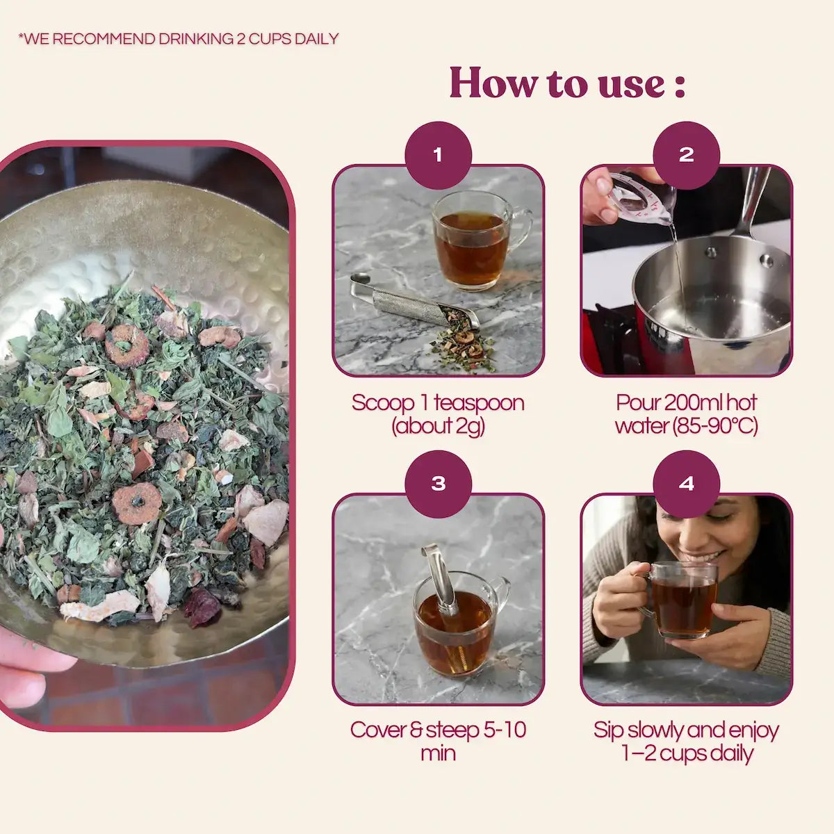 How to prepare Baia PCOS Tea: Scoop 1 teaspoon (about 2g) into 200ml hot water (85-90°C), cover and steep 5-10 minutes, sip slowly and enjoy 1-2 cups daily. Step-by-step brewing guide for best results.